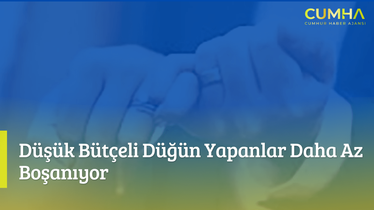 Düşük Bütçeli Düğün Yapanlar Daha Az Boşanıyor