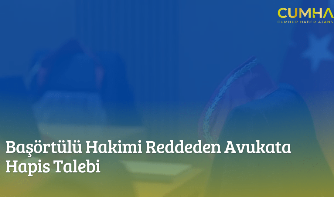 Mahkeme heyeti üyelerinin başörtülü