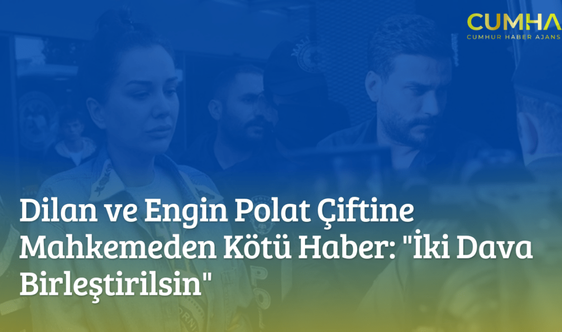 Mahkeme, Dilan ve Engin