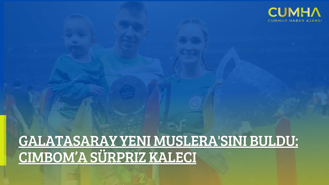 Galatasaray Yeni Muslera'sını Buldu: Cimbom’a Sürpriz Kaleci