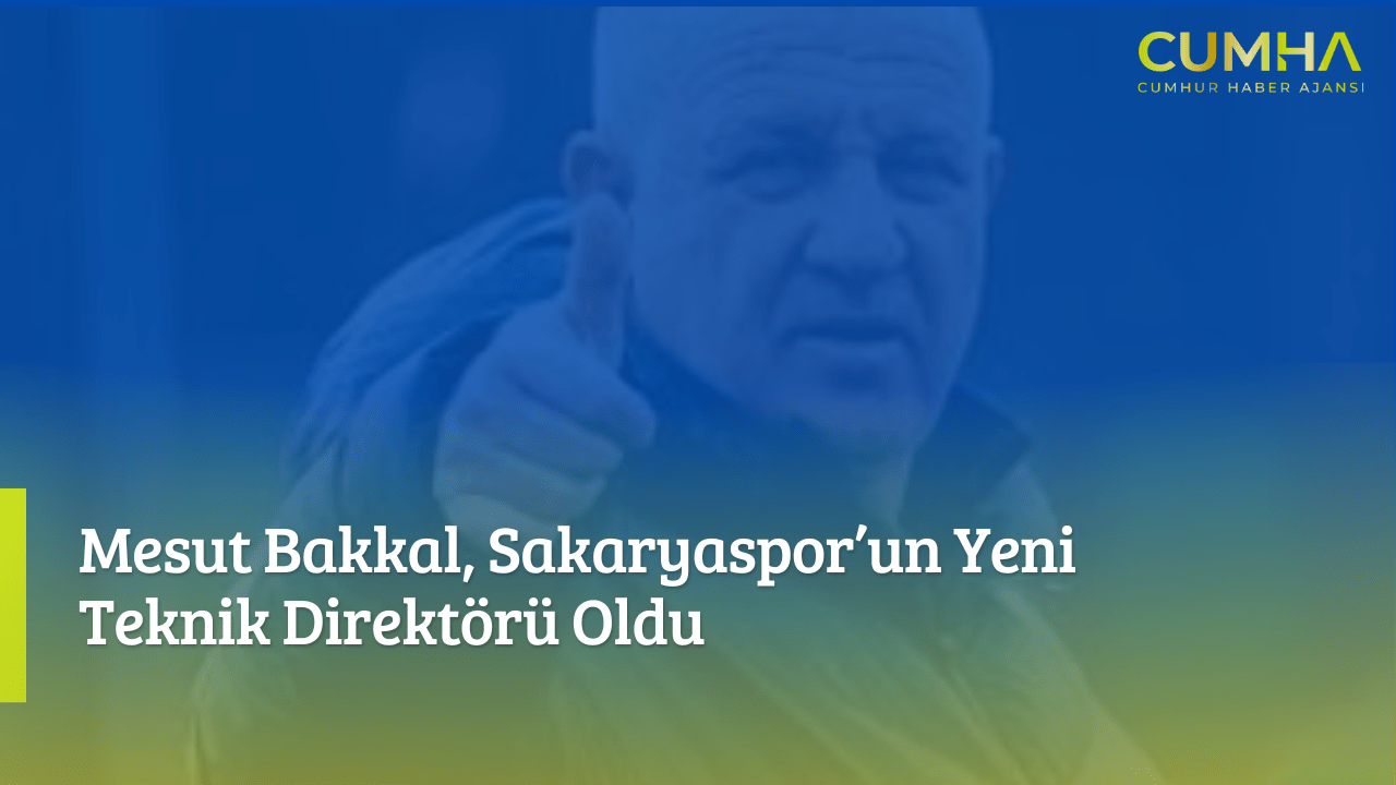 Mesut Bakkal, Sakaryaspor’un Yeni Teknik Direktörü Oldu
