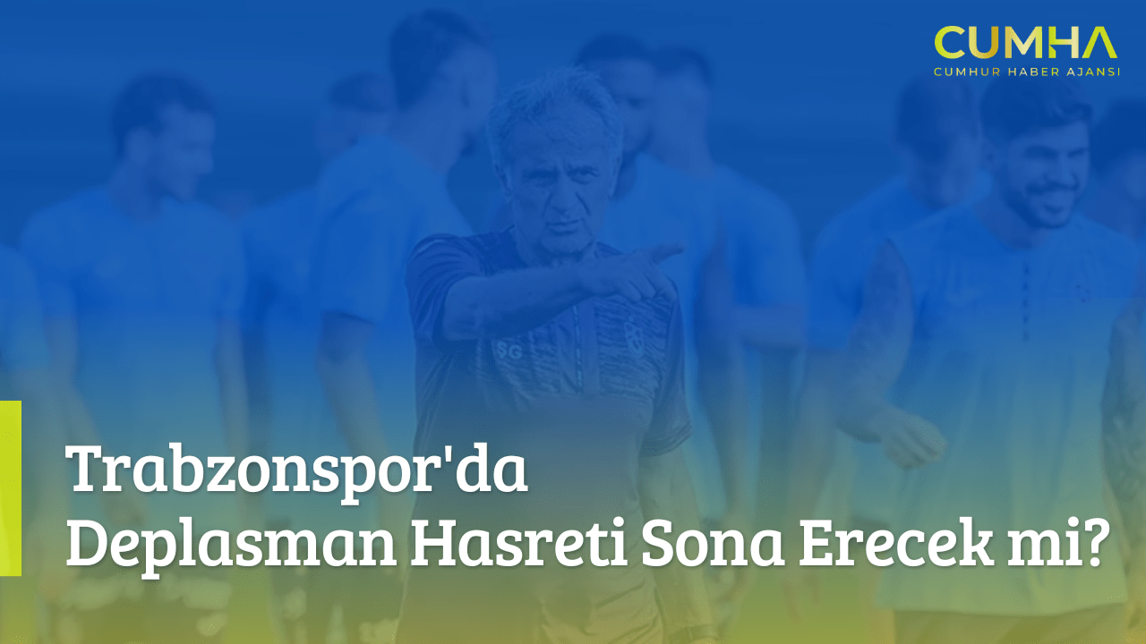 Trabzonspor'da Deplasman Hasreti Sona Erecek mi?