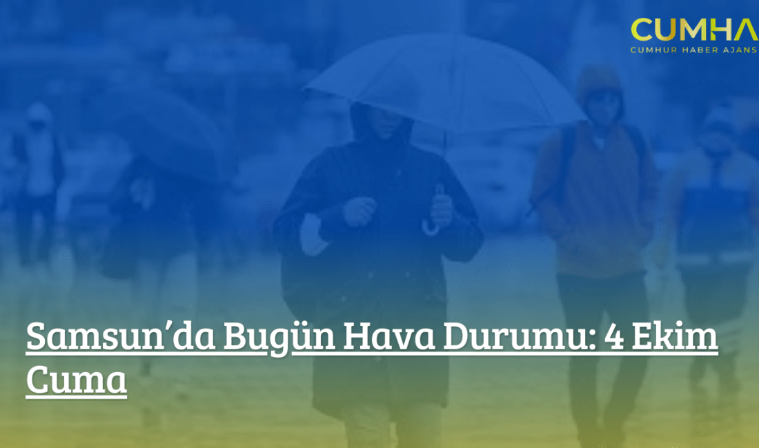 Samsun genelinde bugün az