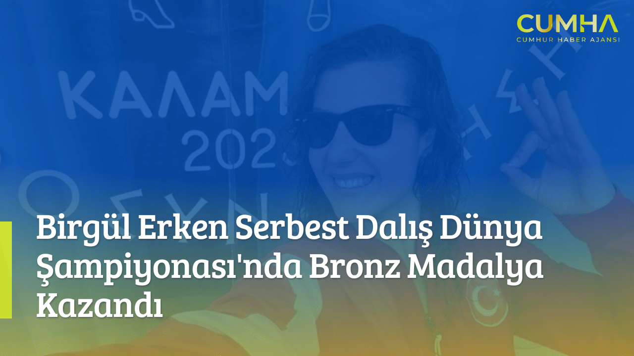 Birgül Erken Serbest Dalış Dünya Şampiyonası'nda Bronz Madalya Kazandı