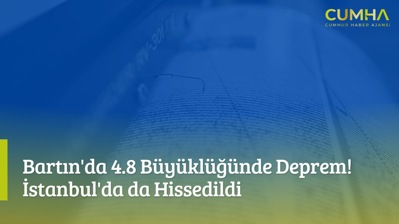 Bartın'da 4.8 Büyüklüğünde Deprem! İstanbul'da da Hissedildi