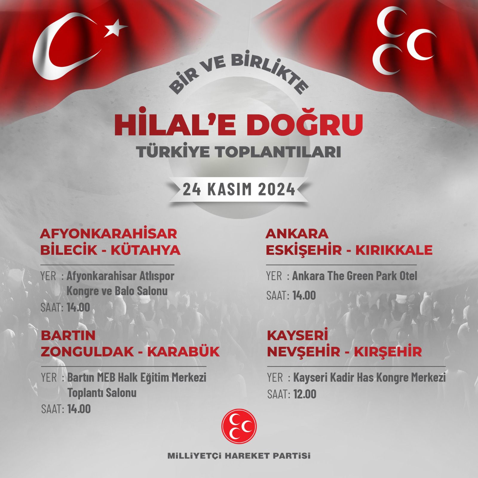 BİR VE BİRLİKTE HİLAL’E DOĞRU: TÜRKİYE TOPLANTILARI DEVAM EDİYOR