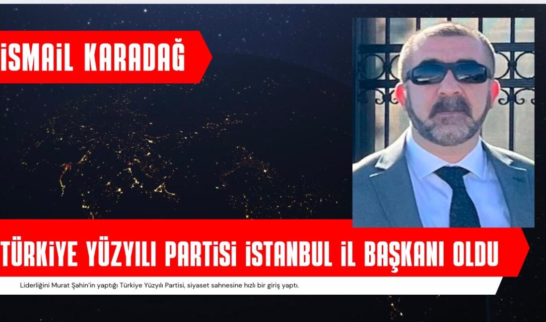 TÜRKİYE YÜZYILI PARTİSİ’NİN İSTANBUL