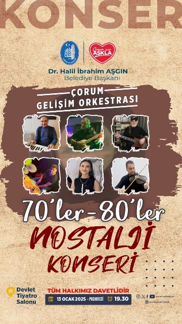 Belediyeden ‘nostalji’ konseri Çorum