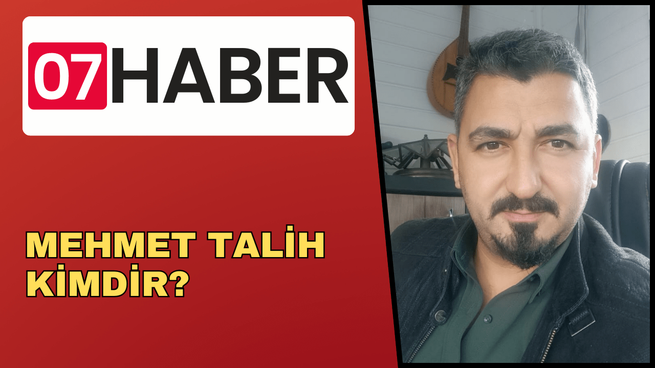 MEHMET TALİH KİMDİR?