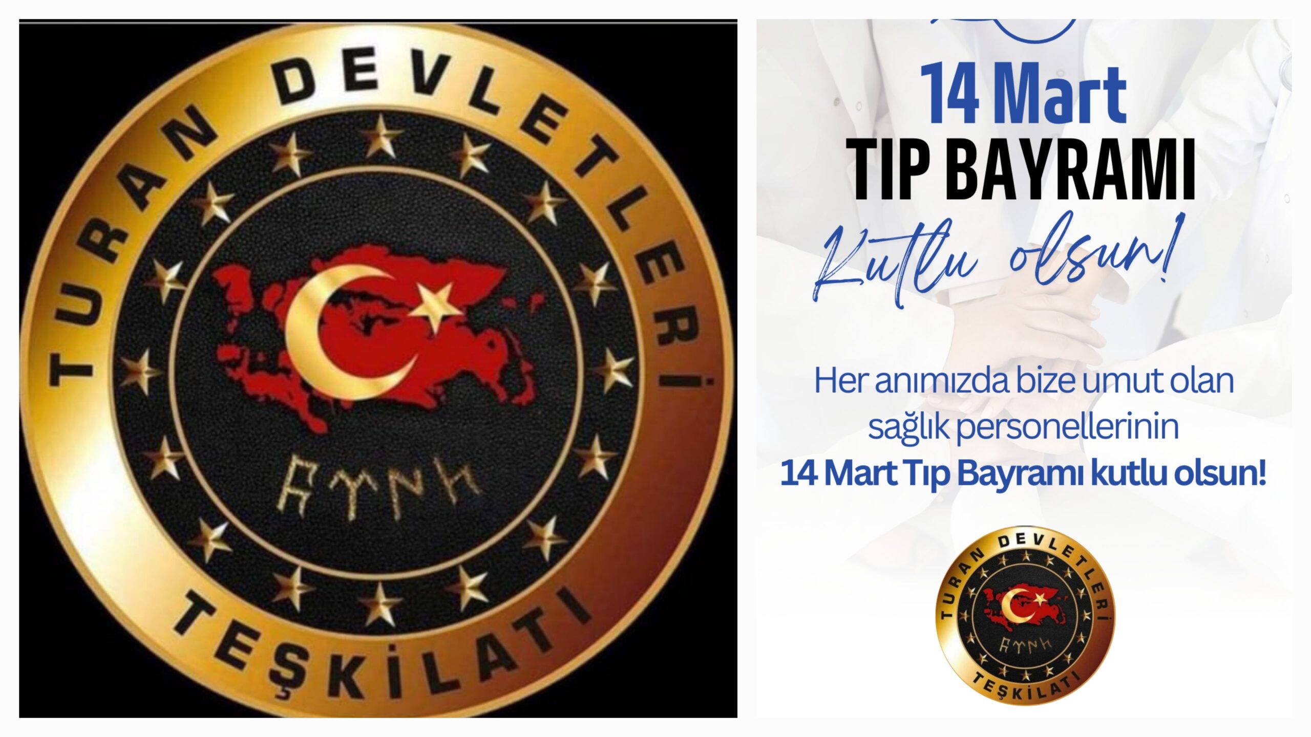 Turan Devletleri Genel Merkezi’nden 14 Mart Tıp Bayramı Mesajı